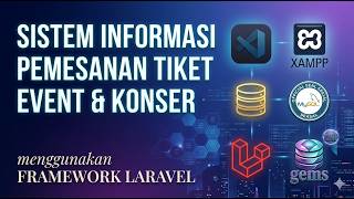 Sistem informasi pemesanan ticket event & konser berbasis web menggunakan Laravel