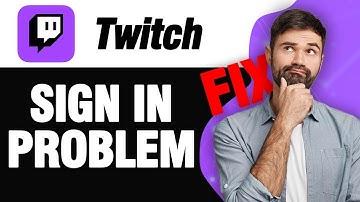 How To Fix Twitch App Sign In Problem | Easy Quick Solution
