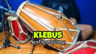 KLEBUS Koplo Ngatmombilung COVER Kendang Rampak!!!