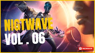 Warframe - mix da nightwave vol. 06 começou