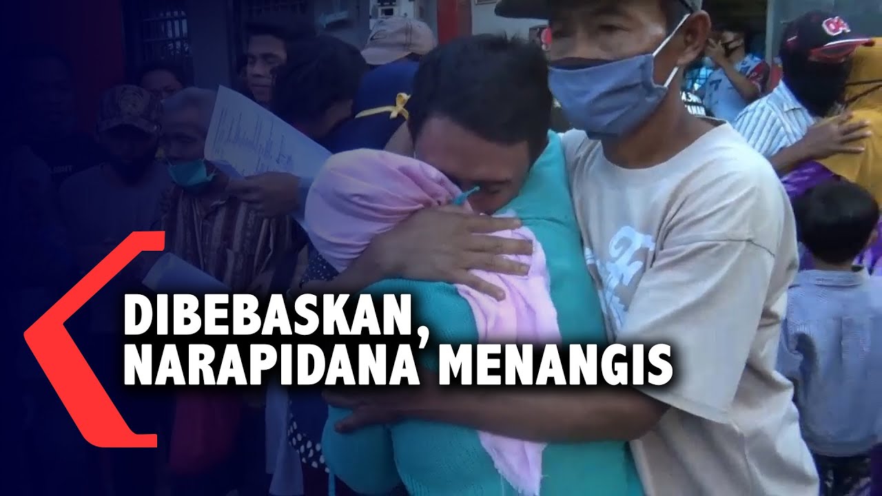 Dibebaskan, 45 Narapidana Menangis dan Sujud Syukur