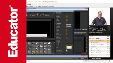 "Working with Titles" | Adobe Premiere Pro CS6 with Educator.com
