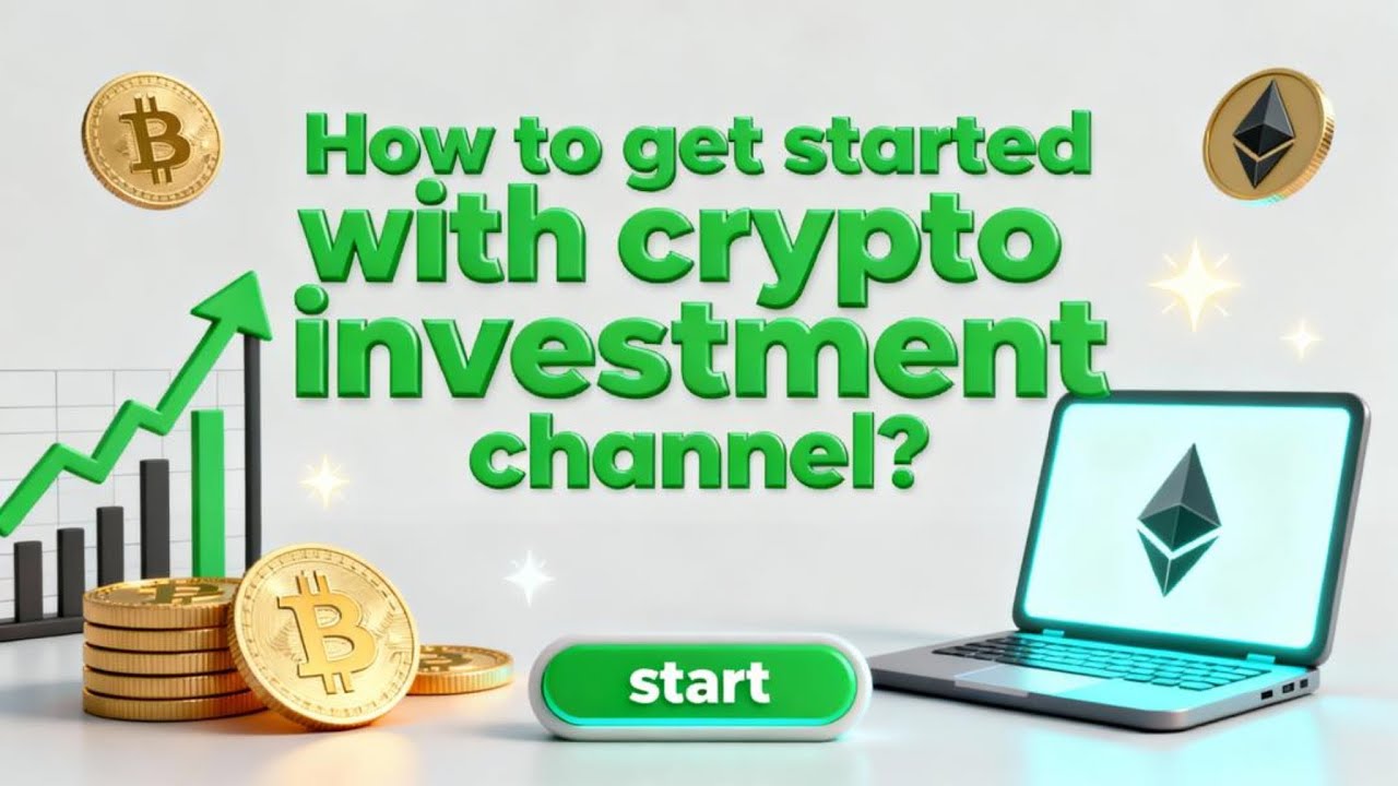 How to get started with crypto investment channel? - YouTube