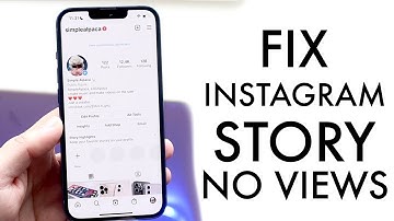 How To FIX Instagran Story Views Not Showing