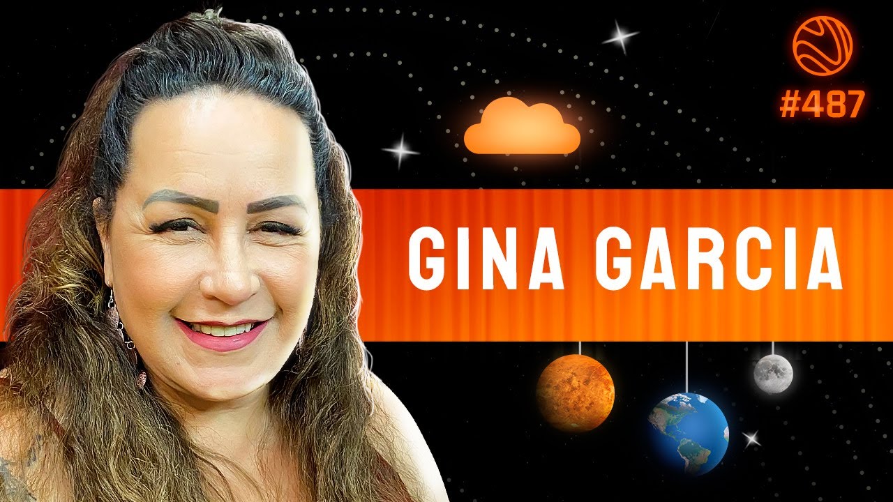 GINA GARCIA – Venus Podcast #487