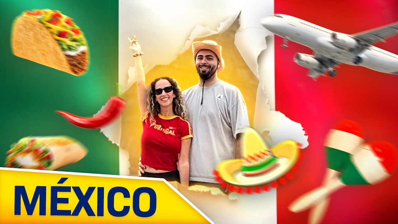 CHEGAMOS AO MÉXICO!!! (MX 🇲🇽 #1)