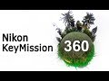 Nikon KeyMission 360 – панорамный экшн. Тест