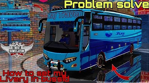 How to set my Livery in bus simulator indonesia | Problem solve | Bussid #bussid #bussidnewmod