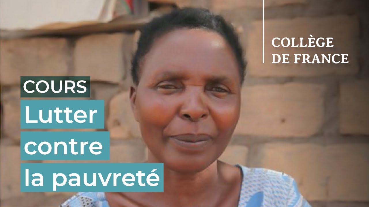 Lutter contre la pauvreté : de la science aux politiques publiques (5) - Esther Duflo (2022-2023)