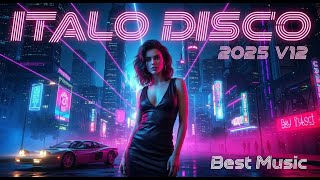 ITALO DISCO 2025 V12 Best Music
