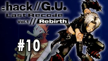 .hack//G.U. Last Recode Vol. 1 Rebirth - LP Part 10 - Going Up The Ranks