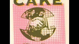 09 • Cake - Take It All Away  (Demo Length Version)