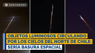 Videos registran objetos luminosos circulando por los cielos del norte de Chile