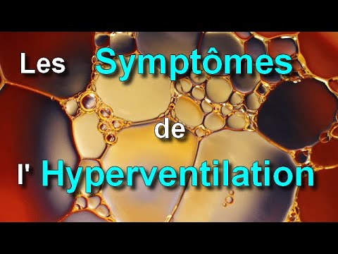 Vidéo: Syndrome D'hyperventilation - Symptômes, Traitement