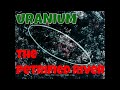 THE PETRIFIED RIVER  URANIUM MINING IN THE WESTERN USA  75674