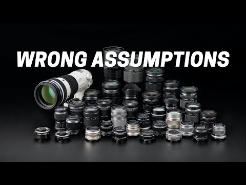 Wrong Assumptions on Lenses Beginner Photographers Make