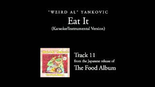 Miniatura de ""Weird Al" Yankovic - Eat It (Official Karaoke Version)"