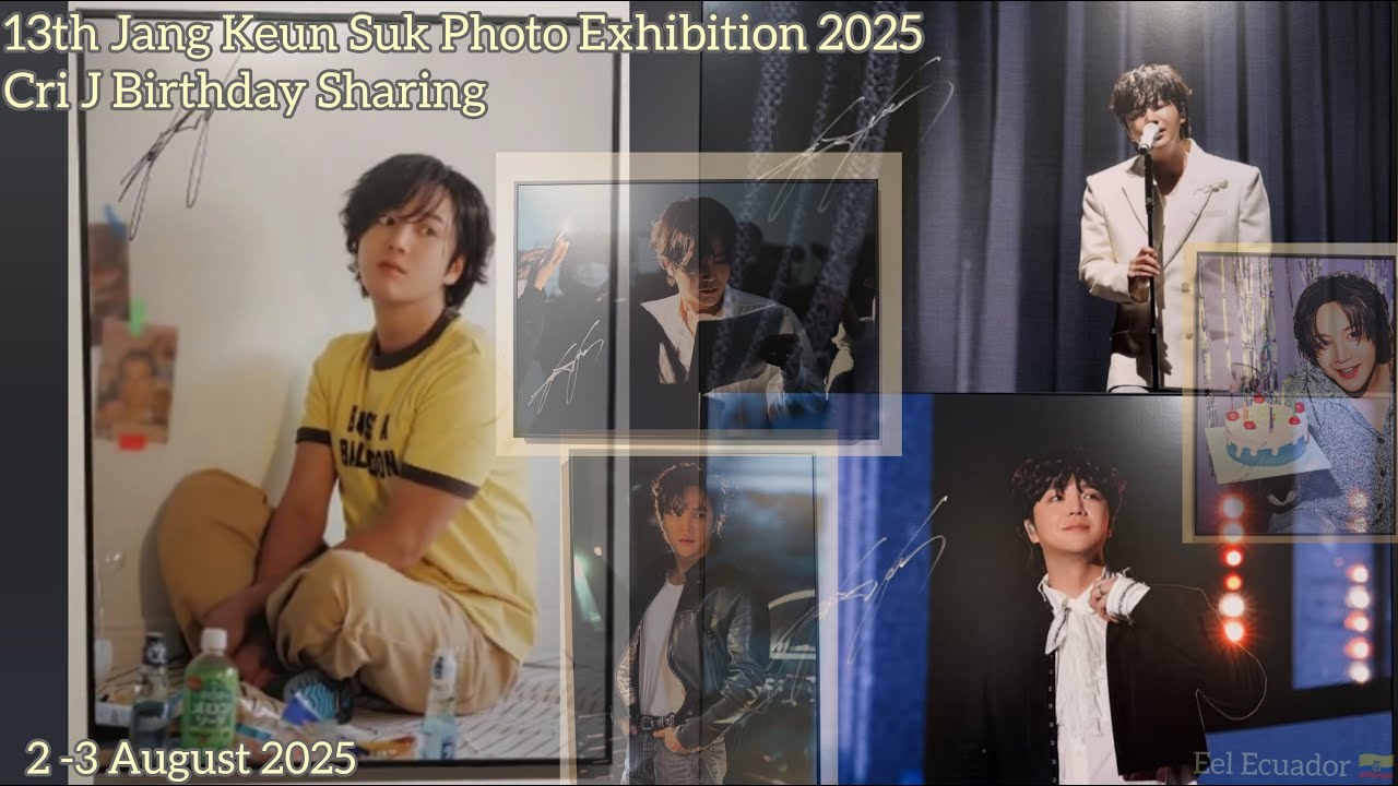 2025 | 13th Cri J Photo Exhibition Birthday Sharing Jang Keun Suk