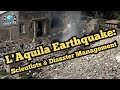 Examining the Controversial Legal Aftermath of L'Aquila Earthquake