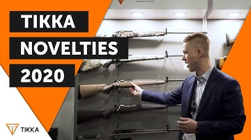 Tikka Novelties 2020