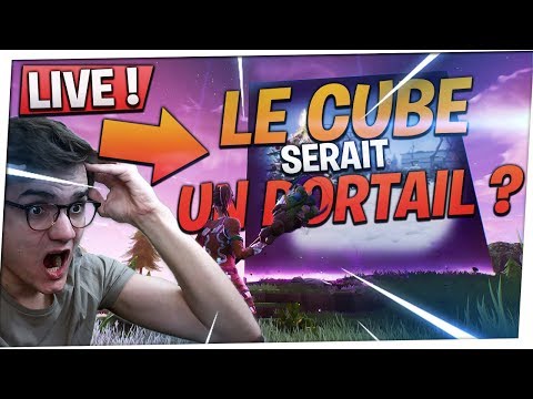LE CUBE = PORTAIL VERS UNE NOUVELLE MAP ? | Fortnite - LE CUBE = PORTAIL VERS UNE NOUVELLE MAP ? | Fortnite