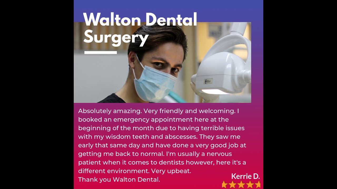 Emergency Dentist In WaltononThames Gets Amazing Patient Review