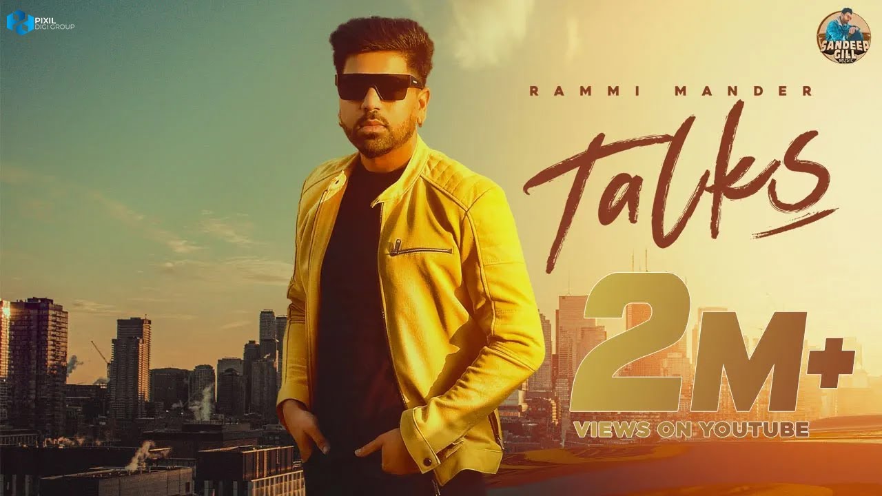 Talks (Official Video) | Rammi Mander | Sandeep Gill Music  | Ashu Puri | Latest Punjabi Video 2021