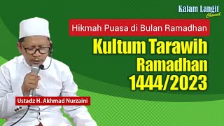 Ceramah Ramadhan Singkat (21) ~ HIKMAH PUASA DI BULAN RAMADHAN ~ Ust. H.A. Nur Zaini, Ramadhan 2023