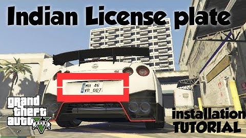 Indian License Plates Installation GTA 5 | Tutorial | Gamebank
