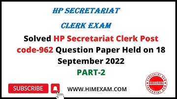 HP Secretariat Clerk Post Code-962  GK section Part 2 Answer key - HIMEXAM.COM