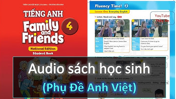FLUENCY TIME! 2 I Audio I Tiếng Anh 4 Family and Friends National mới 2023