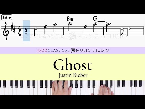 Ghost - Justin Bieber | Piano Tutorial (EASY) | WITH Music Sheet | JCMS