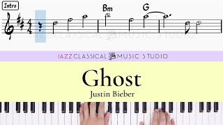 Ghost - Justin Bieber | Piano Tutorial (EASY) | WITH Music Sheet | JCMS