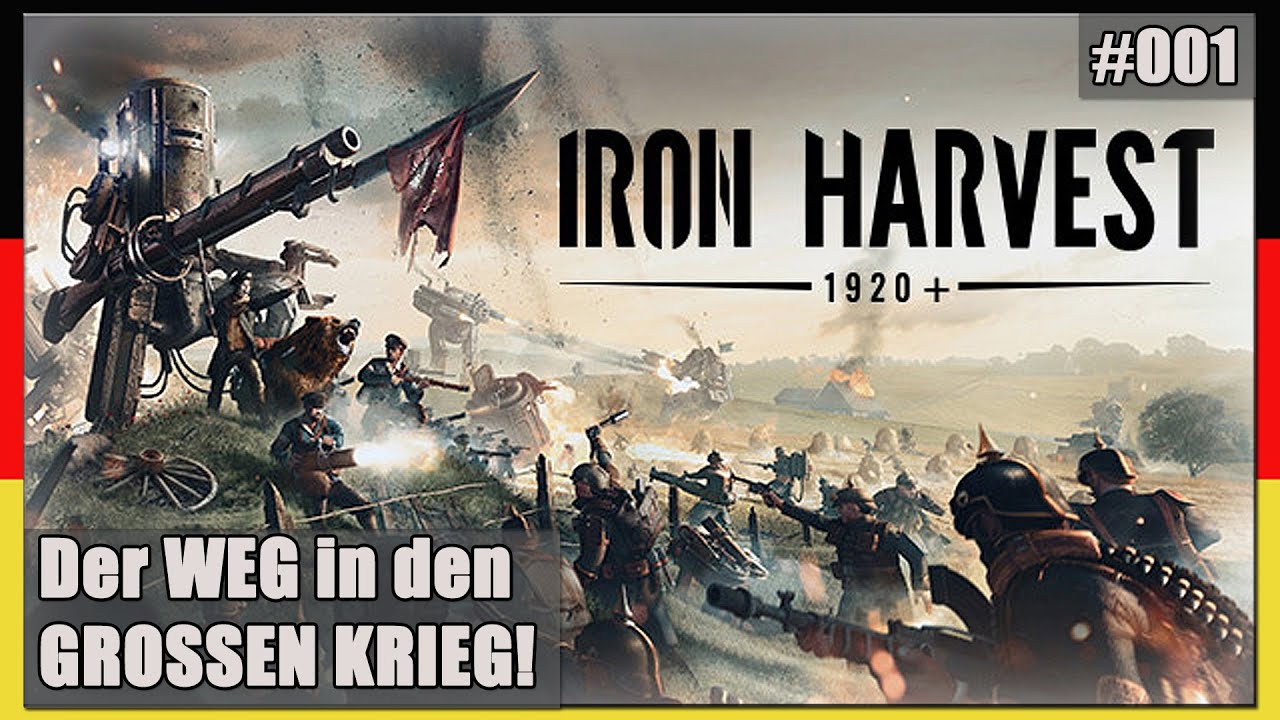 IRON HARVEST 001 Der WEG in den GROSSEN KRIEG! Polonia Kampagne