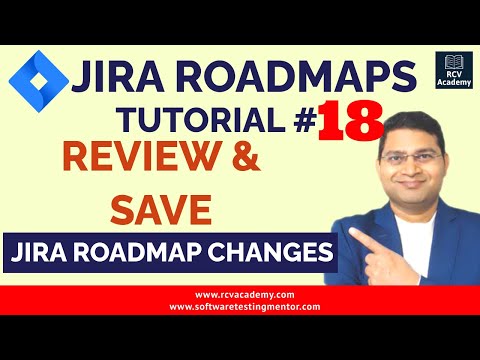 Jira Roadmaps Tutorial #18 - Review and Save Jira Roadmap Changes