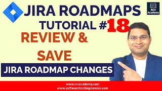 Jira Roadmaps Tutorial #18 - Review and Save Jira Roadmap Changes