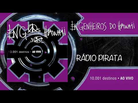 Engenheiros do Hawaii - Pirate Radio (Official Audio)