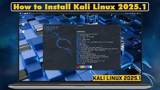 How To Install Kali Linux 2025.1 |  Kali Linux 2025.1