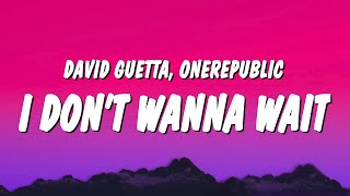 David Guetta & OneRepublic - I Don’t Wanna Waits