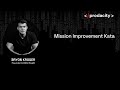 Mission Improvement Kata with Bryon Kroger