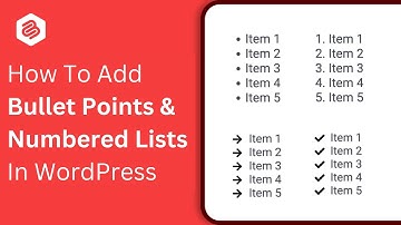 How To Add Bullet Points & Numbered Lists In WordPress
