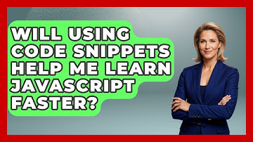 Will Using Code Snippets Help Me Learn JavaScript Faster? | JavaScript Toolkit News