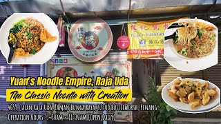 Yuan's Noodle Empire, Raja Uda - The Classic Noodle with Creation