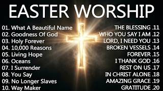 He is Risen! ✝️ Best Easter Worship Songs 2026 ✝️ Non Stop Christian Music Playlist