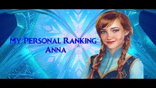 My Personal Ranking: Anna {Frozen}