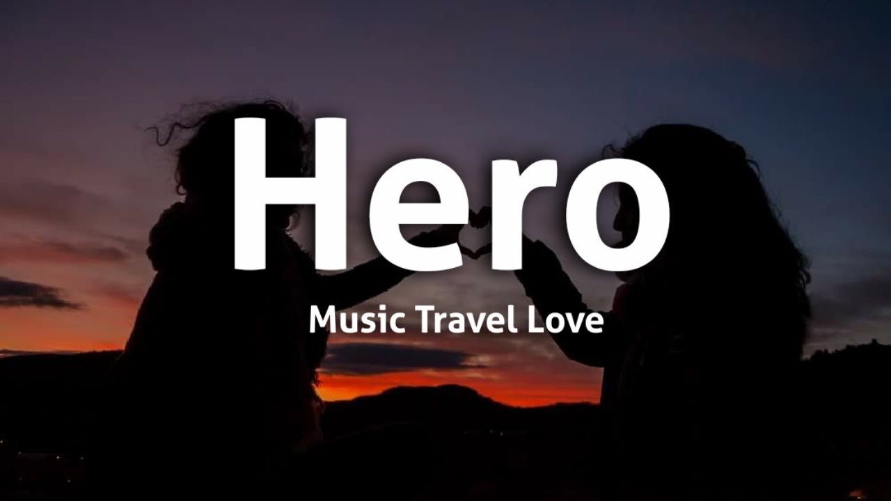 hero music travel love
