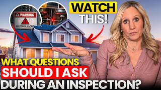Don’t Buy a House Until You Ask THESE Inspection Questions