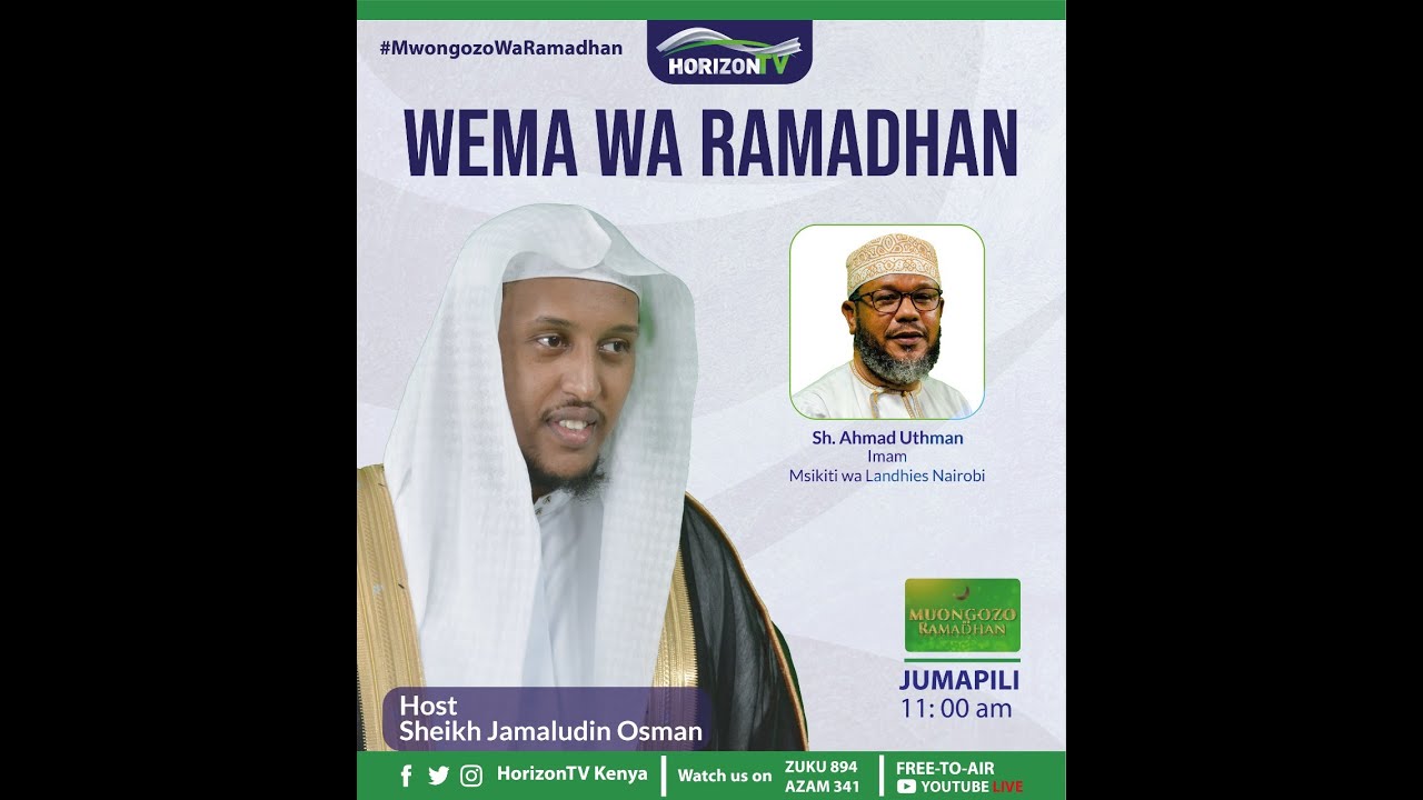 Wema Wa Ramadhan | Mwongozo Wa Ramadhan | HorizonTV Kenya