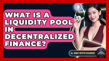 What Is a Liquidity Pool in Decentralized Finance? - All About Crypto Exchanges