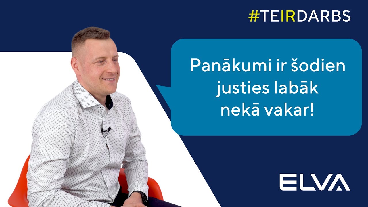 Darbs uzņēmumā, kas palīdz izaugt – Ivo stāsts par viņa karjeru IT | ELVA
